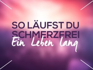 Schmerzfrei Laufen