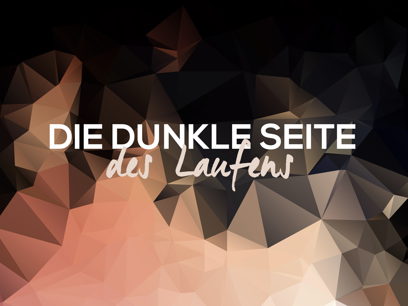 Die dunkle Seite des Laufens