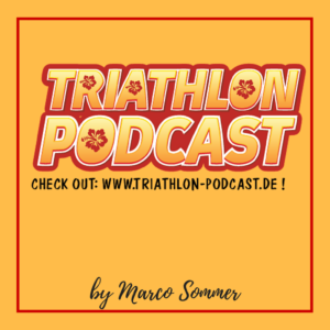 Triathlon Podcast von Marco Sommer